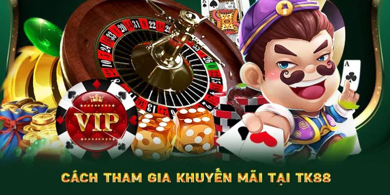 Quy trình nhận ưu đãi tại TK88 nhanh chóng